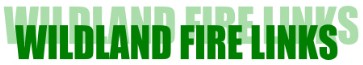 Wildland Forest Fire links