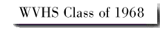 WVHS Class of 1968