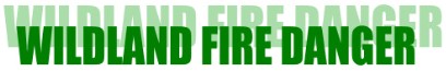 Current Wildfire danger