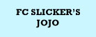 FC Slicker's JoJo