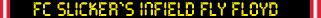 FC Slicker's Infield Fly Floyd