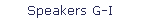 Speakers G-I